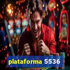 plataforma 5536